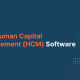 Human Capital Management Software: Streamlining HR Processes for Efficient Workforce Management
