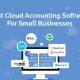 Cloud Based Accounting Software For Small Business: The Ultimate Guide